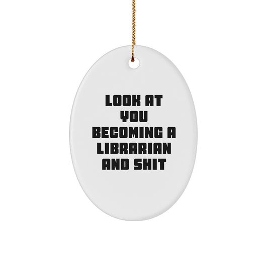 Funny Librarian Oval Ornament Gifts from Friends and Family for Librarian Christmas Unique Presents - Image 1