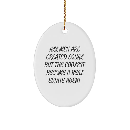Real Estate Agent Gifts from Men Christmas Unique Gifts for Real Estate Agent Oval Ornament Funny Quote - Image 1
