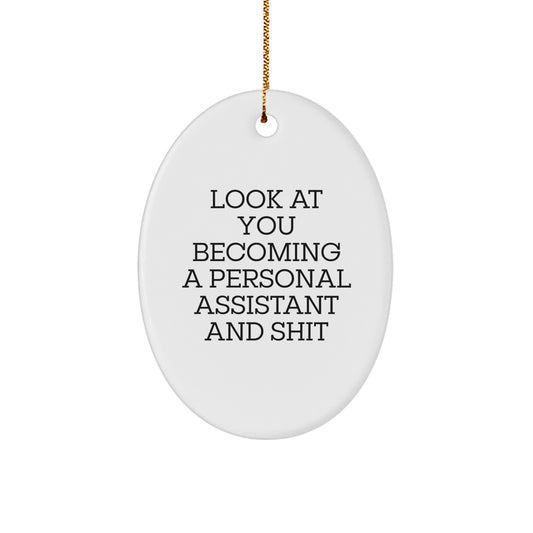 Funny Personal Assistant Oval Ornament, Gifts for Personal Assistants, Christmas Unique Gifts from Friends, Family, Coworkers, Unique Personal Assistant Gift - Image 1