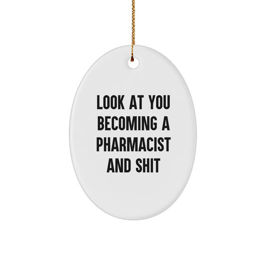 Funny Pharmacist Oval Ornament Gifts for Men, Gifts from Friends, Perfect for Pharmacist Christmas Unique Gifts - Image 1