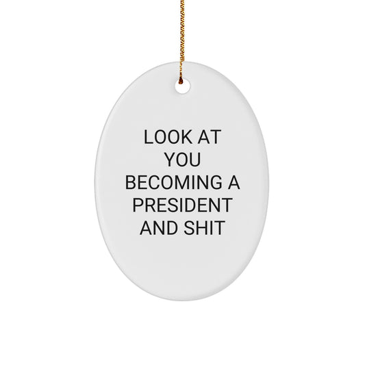 Funny President Oval Ornament Gifts from Family to Men, Christmas Unique Gifts for President, Oval Shaped White President Ornaments with Sublimation Printing - Image 1