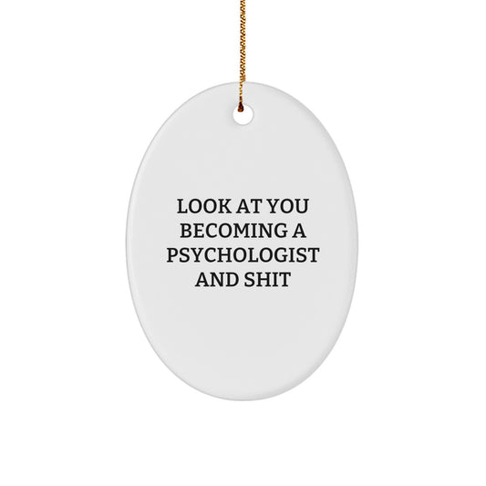 Funny Psychologist Oval Ornament Gifts from Men to Friends for Christmas Unique Presents - Image 1