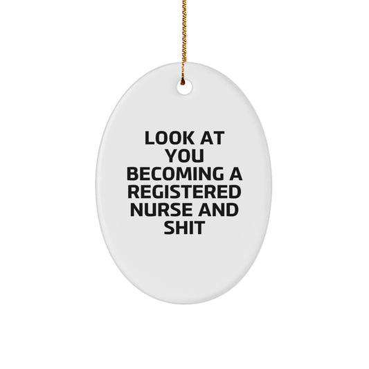 Funny Nurse Gifts for Registered Nurse, Oval Ornament, Gifts from Mom for Christmas Unique Gifts for Registered Nurse - Image 1