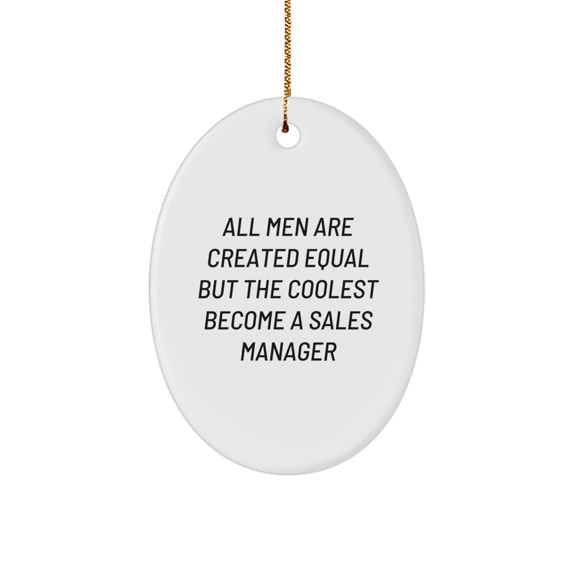 Funny Sales Manager Gifts for Men, Oval Ornament for Christmas Unique Gifts from Friends, Coworkers to Family Members - Image 1
