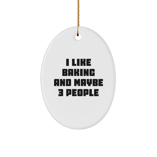 Funny Oval Baking Ornament for Friends Gifts from Family - Christmas Unique Gifts for Baking Enthusiasts - Image 1