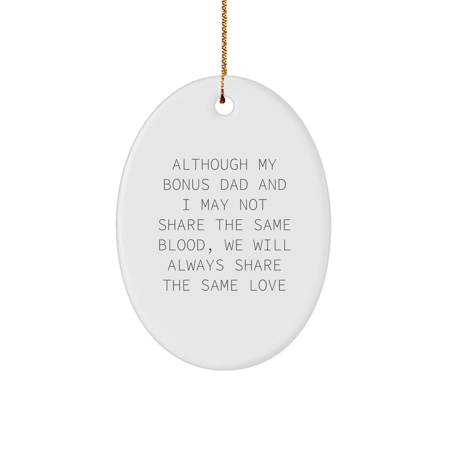 Funny Bonus Dad Gifts for Him Oval Ornament White Christmas Unique Gifts from Family - Image 1
