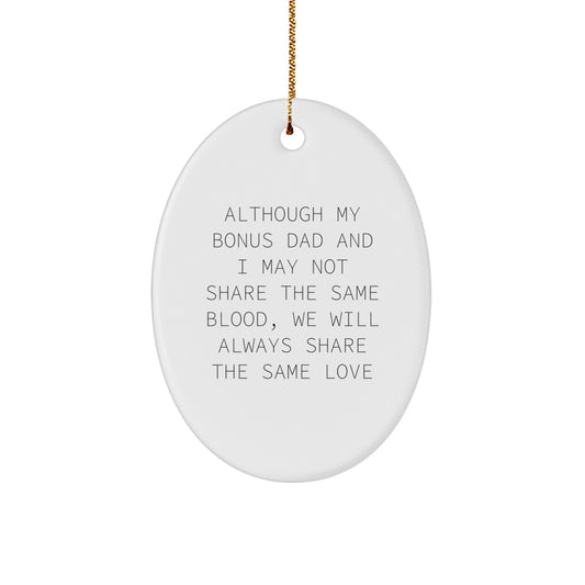 Funny Bonus Dad Gifts for Him Oval Ornament White Christmas Unique Gifts from Family - Image 1