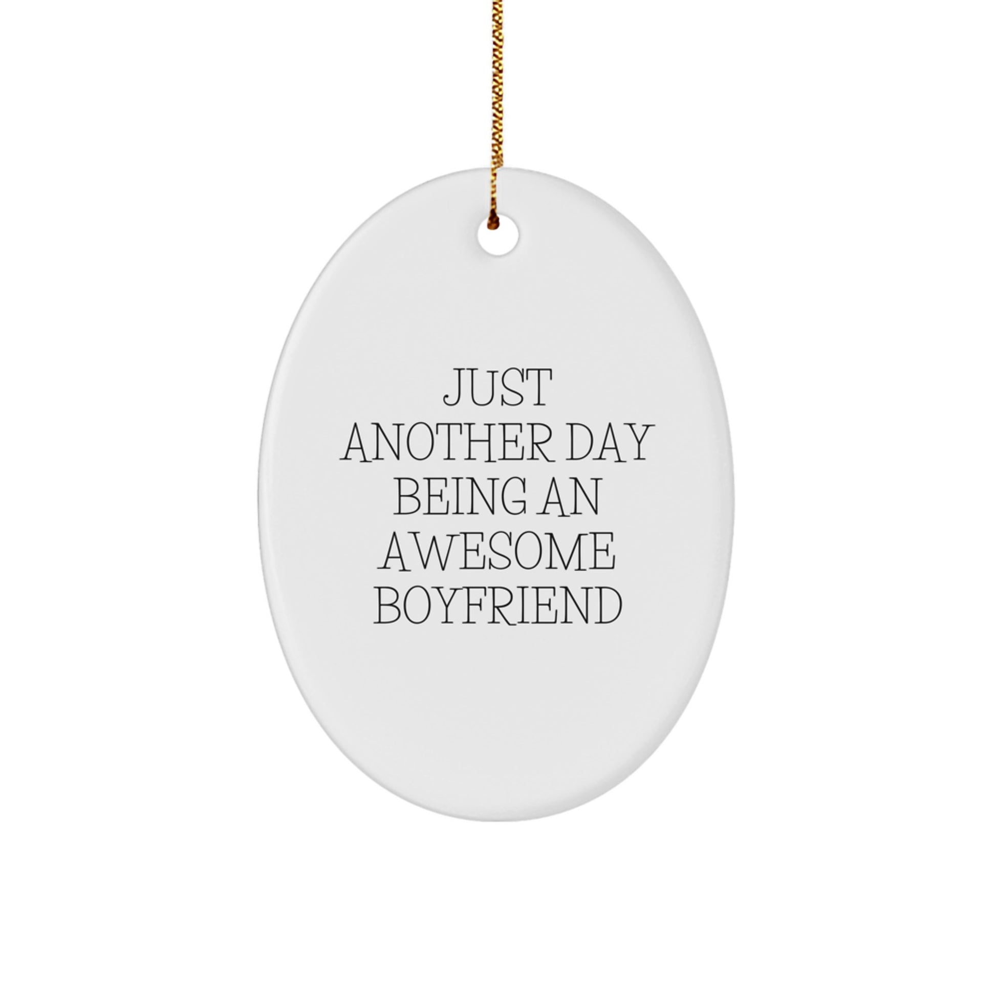 Funny Sweetheart Oval Ornament Gift for Him from Men, Christmas Unique Gifts - Image 1