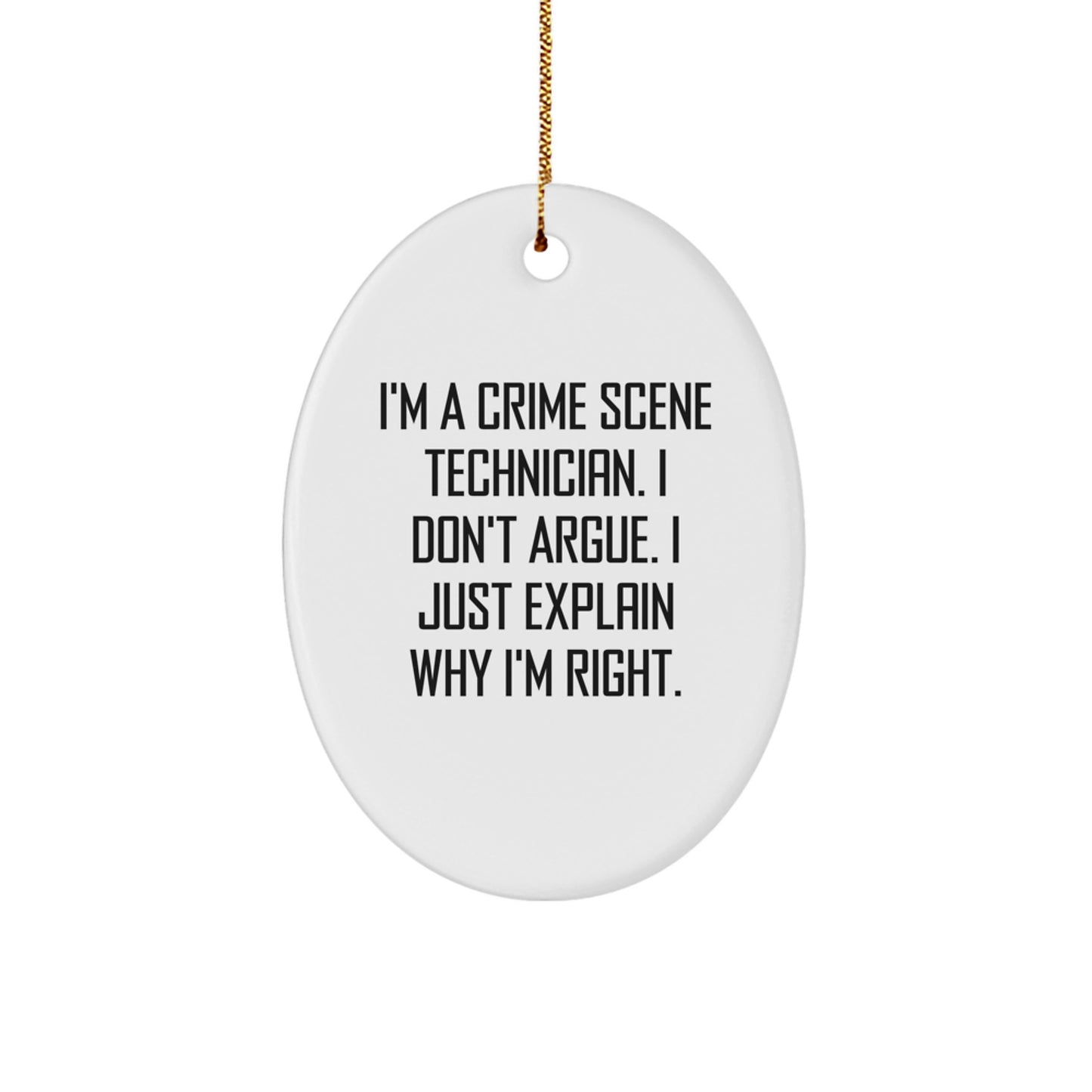 Funny Crime Scene Technician Oval Ornament Gifts from Friends, Coworkers, Family for Men, Women, Crime Scene Technician Christmas Unique Decorations - Image 1