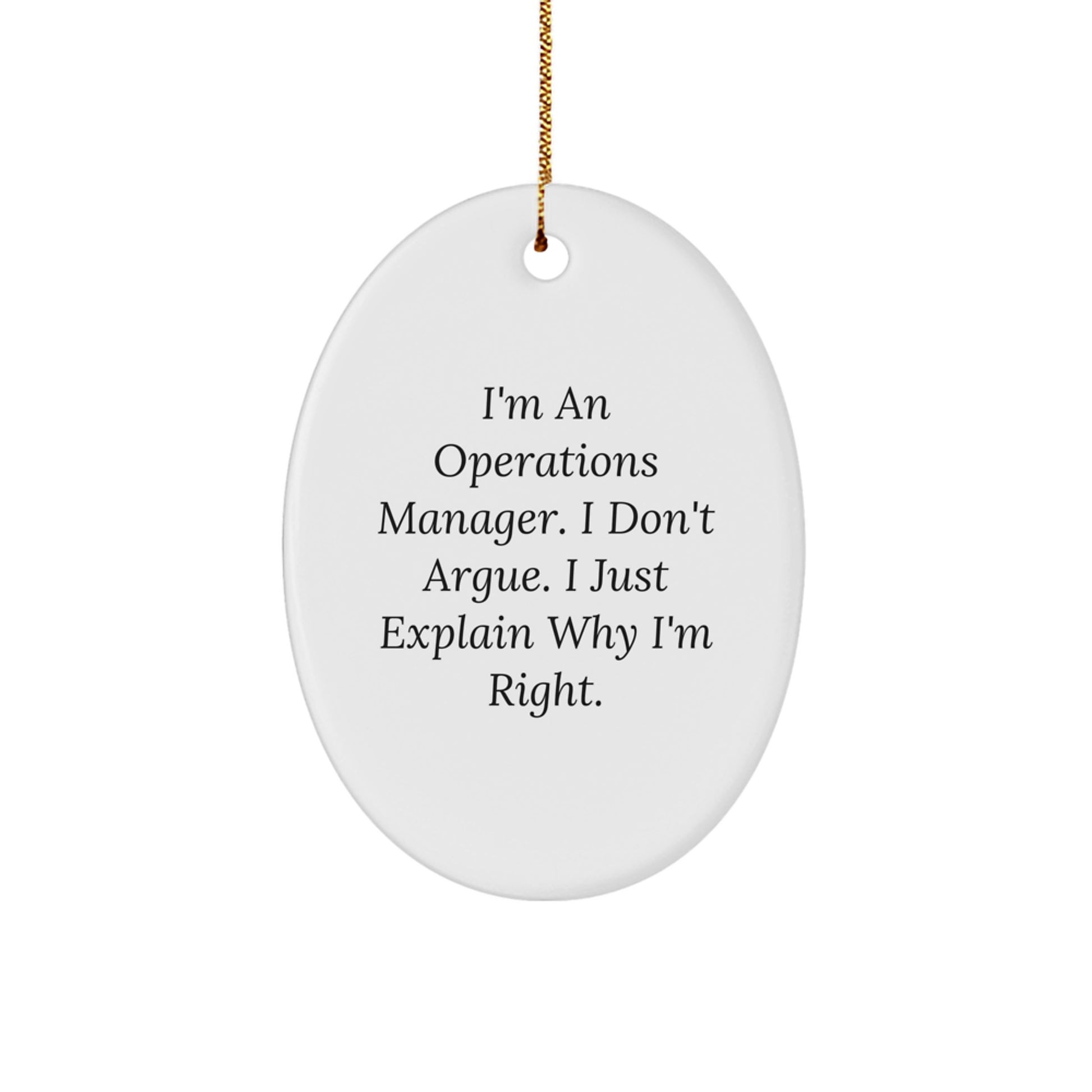 Funny Operations Manager Oval Ornament for Men, Christmas Unique Gifts from Friends to Family, Inspirational Quote for Office Workers - Image 1