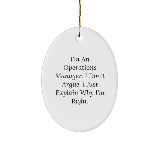 Funny Operations Manager Oval Ornament for Men, Christmas Unique Gifts from Friends to Family, Inspirational Quote for Office Workers - Image 1