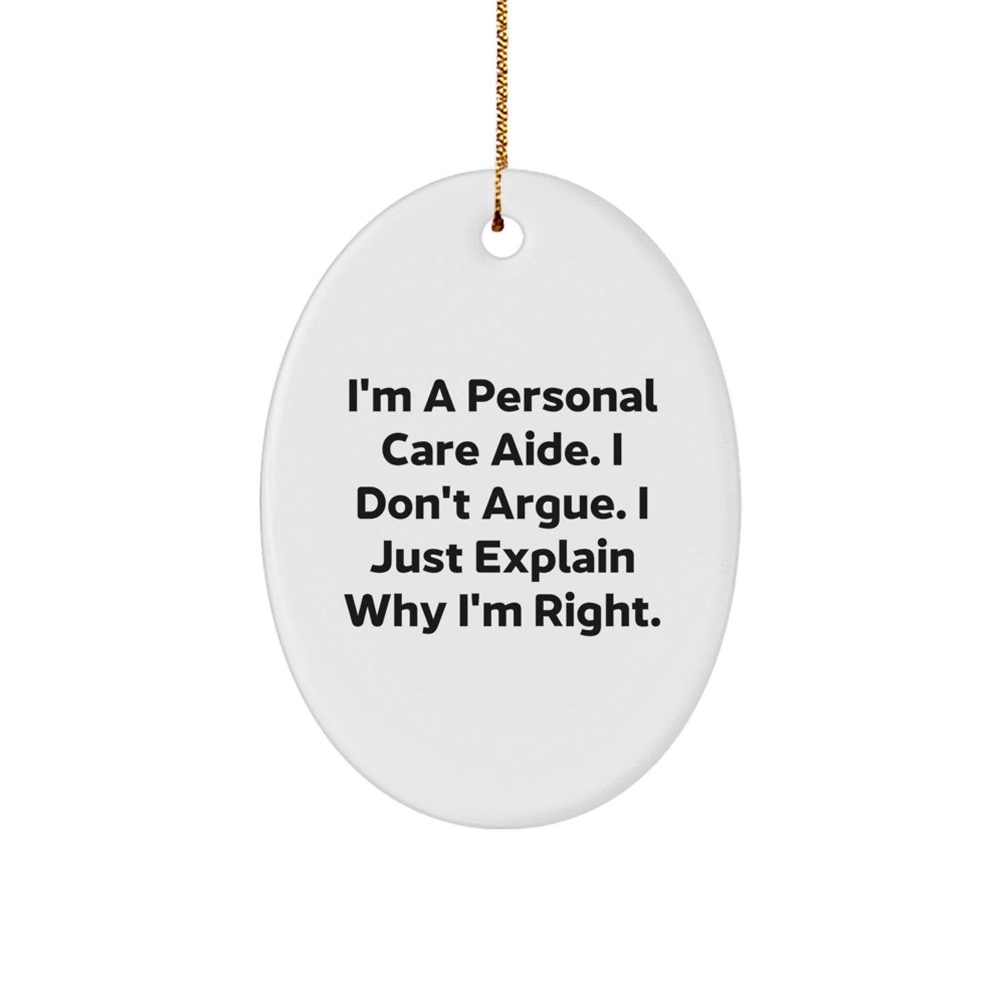Humor I'm A Personal Care Aide Christmas Ornament Gift for Friends - Image 1