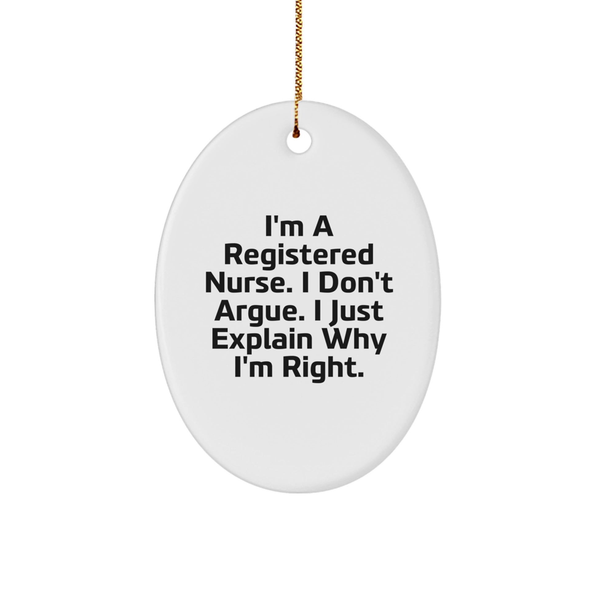 Funny Registered Nurse Gifts, Merry Christmas Unique Gifts for Registered Nurse Friends, Oval Ornament for Christmas - Image 1