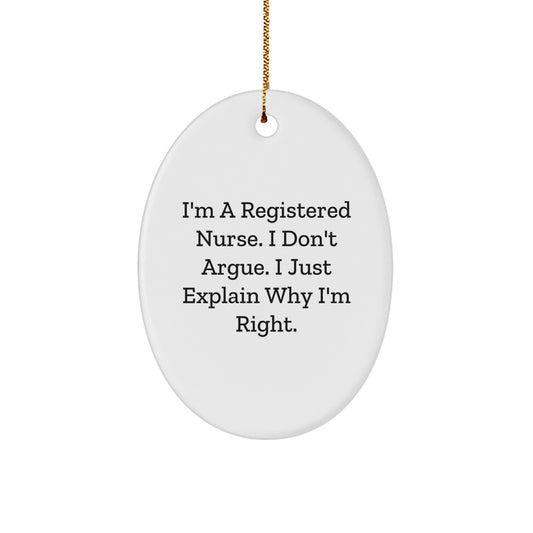 Funny Registered Nurse Gifts from Men, Oval Ornament for Christmas Unique Gifts for Registered Nurse Friends and Coworkers - Image 1
