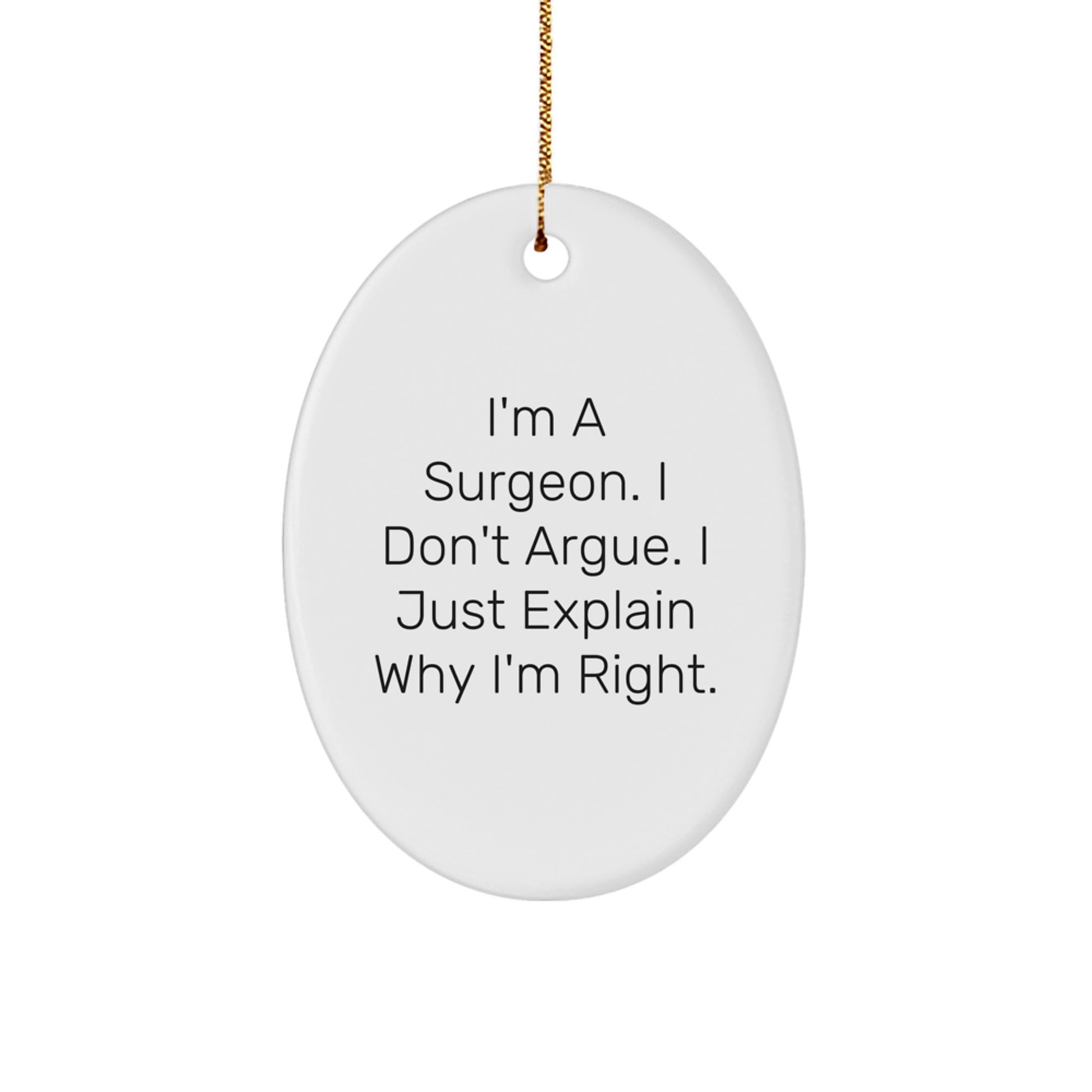 Funny Surgeon Gifts for Men from Friends and Family - Oval Ornament Christmas Unique Presents - Image 1