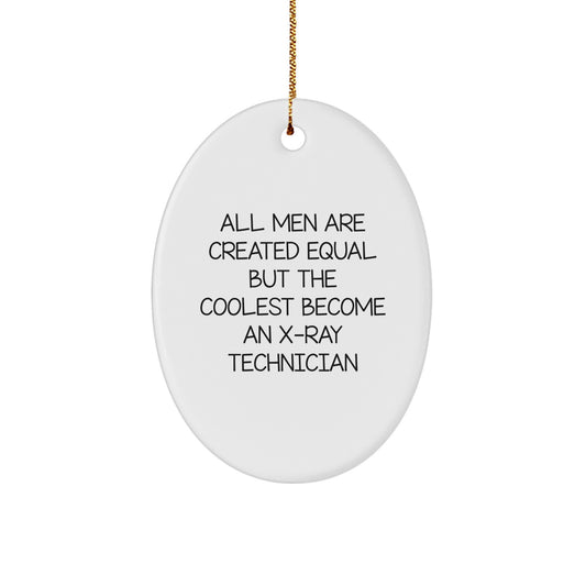 Funny X-Ray Technician Oval Ornament, Gifts from Men to X-Ray Technician Friends for Christmas Unique Gifts - Image 1