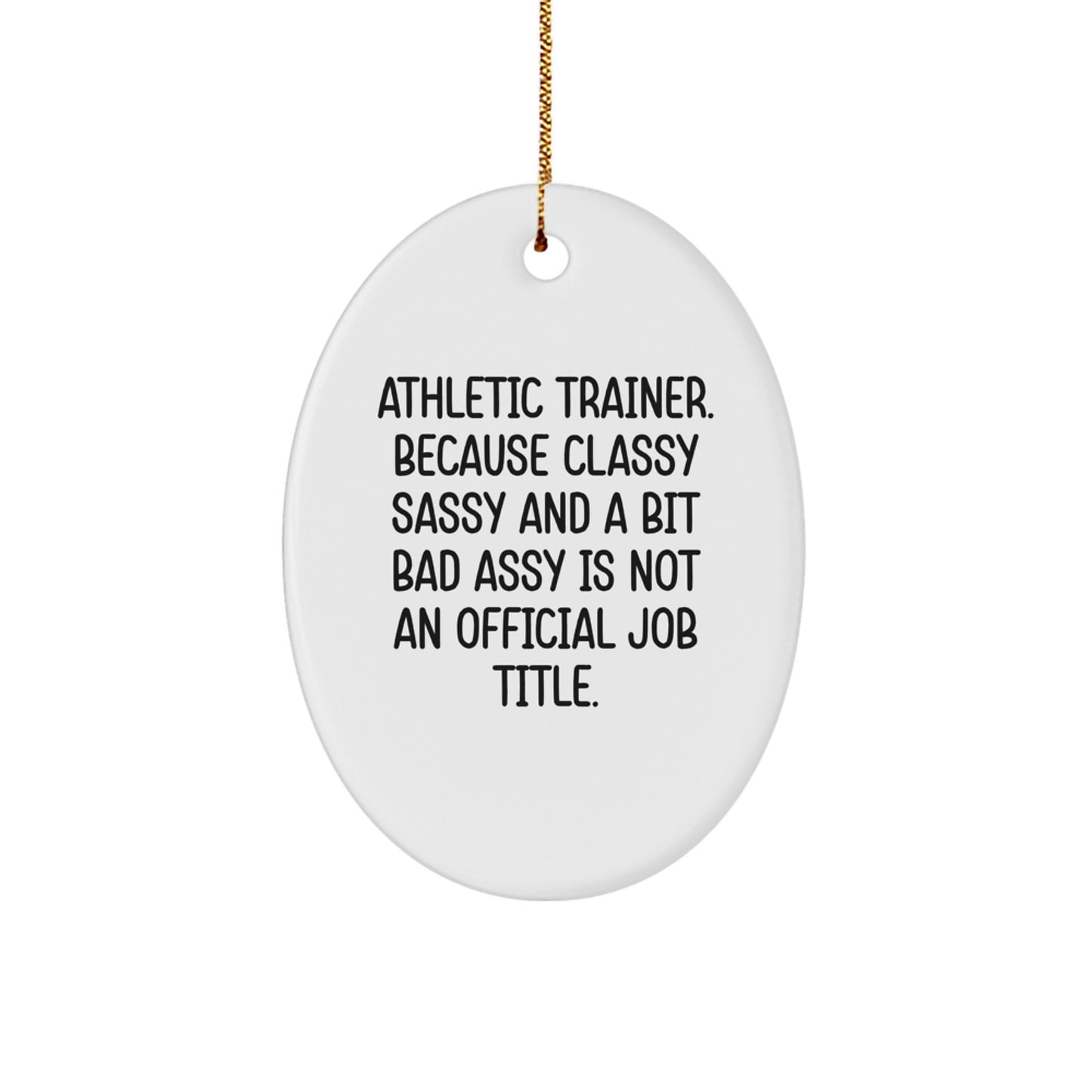 Funny Athletic Trainer Oval Ornament Gifts for Men from Friends - Image 1