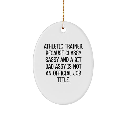 Funny Athletic Trainer Oval Ornament Gifts for Men from Friends - Image 1