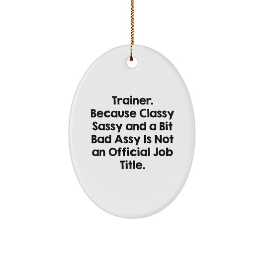 Christmas Unique Gift Surprise Funny Trainer Oval Ornament for Teens - Image 1