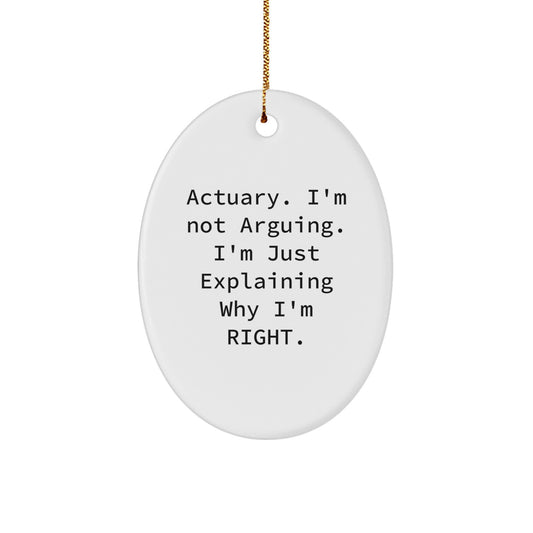 Funny Actuary Gifts for Men, Women, Friends - Actuary Oval Ornament, Christmas Unique Gift from Coworkers, Family - Image 1