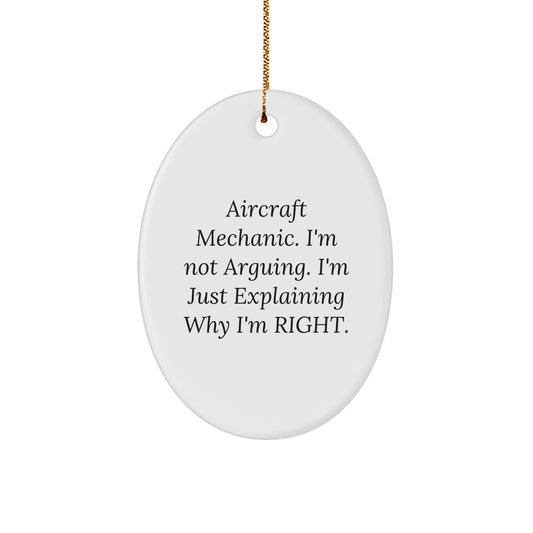 Aircraft Mechanic Humor Oval Ornament Gifts from Friends for Christmas Unique Decorations - Image 1