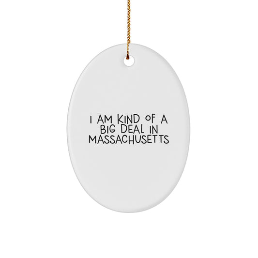 Massachusetts Oval Ornament Funny Gift from Bay State Lovers - Image 1