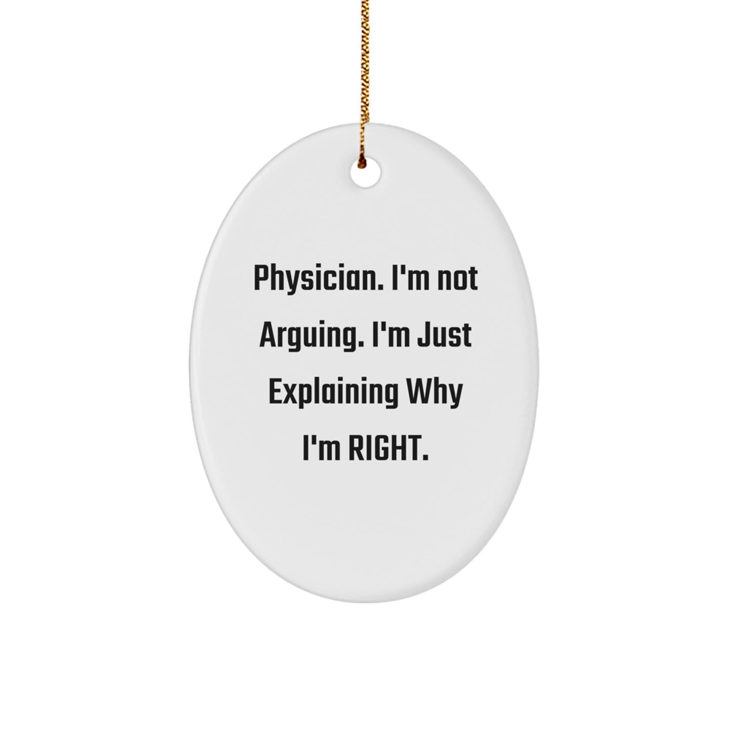 Funny Physician Oval Ornament Gifts for Men, Unique Christmas Ornament for Doctor Friends, Oval Shaped MDF, Sublimation Printed, Gift for Physician from Family, Friends, Coworkers - Image 1
