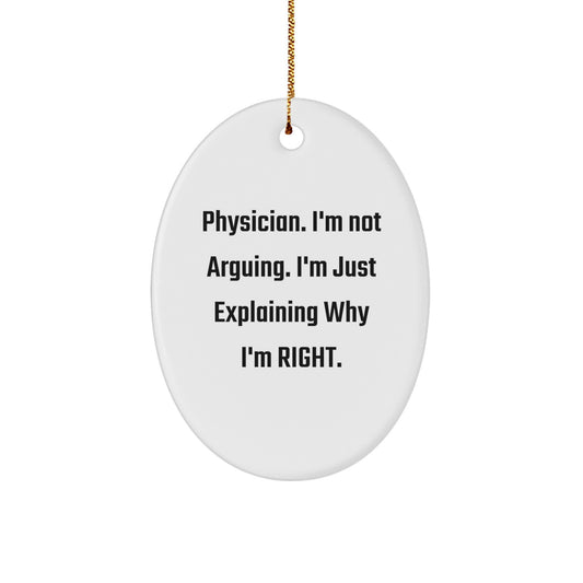 Funny Physician Oval Ornament Gifts for Men, Unique Christmas Ornament for Doctor Friends, Oval Shaped MDF, Sublimation Printed, Gift for Physician from Family, Friends, Coworkers - Image 1