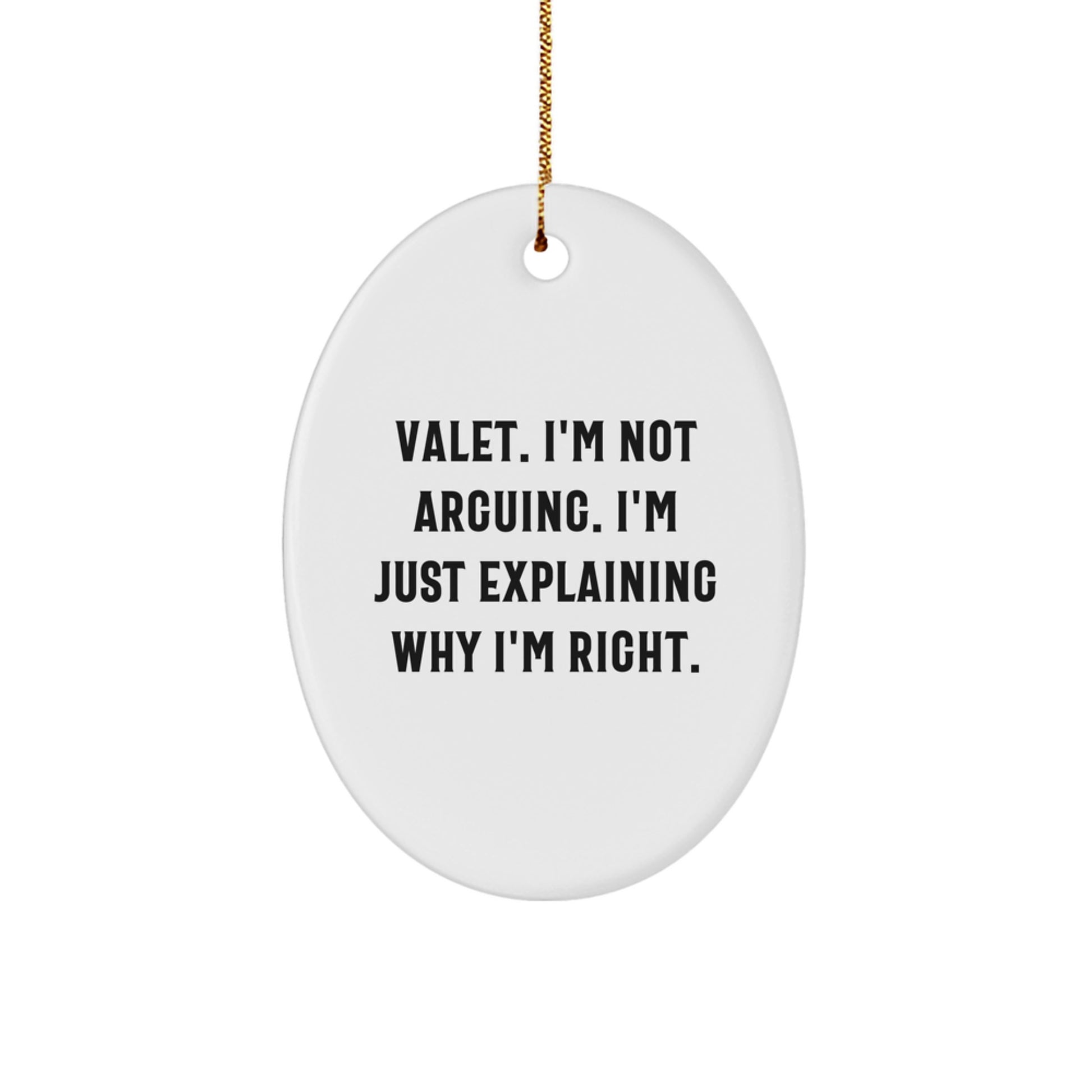 Funny Valet Christmas Oval Ornament Gifts from Family, Friends, Coworkers, or Men to Valet, Men, Women, Friends, or Family - Image 1