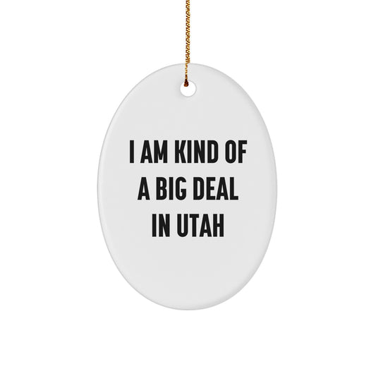 Utah Oval Ornament Gifts from Friends, Family, and Coworkers - Funny Holiday Decorations for Christmas in Utah - Image 1