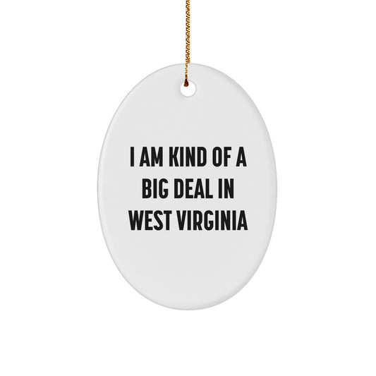 West Virginia Oval Ornament - Funny Quote Gifts for Men from Friends, Christmas Unique Decorations for West Virginia Enthusiasts - Image 1