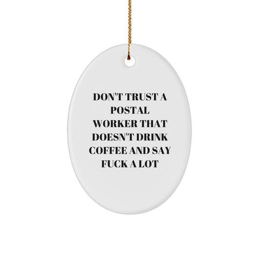 Christmas Unique Gift Postal Worker Coffee Quote Ornament for Her Present - Image 1