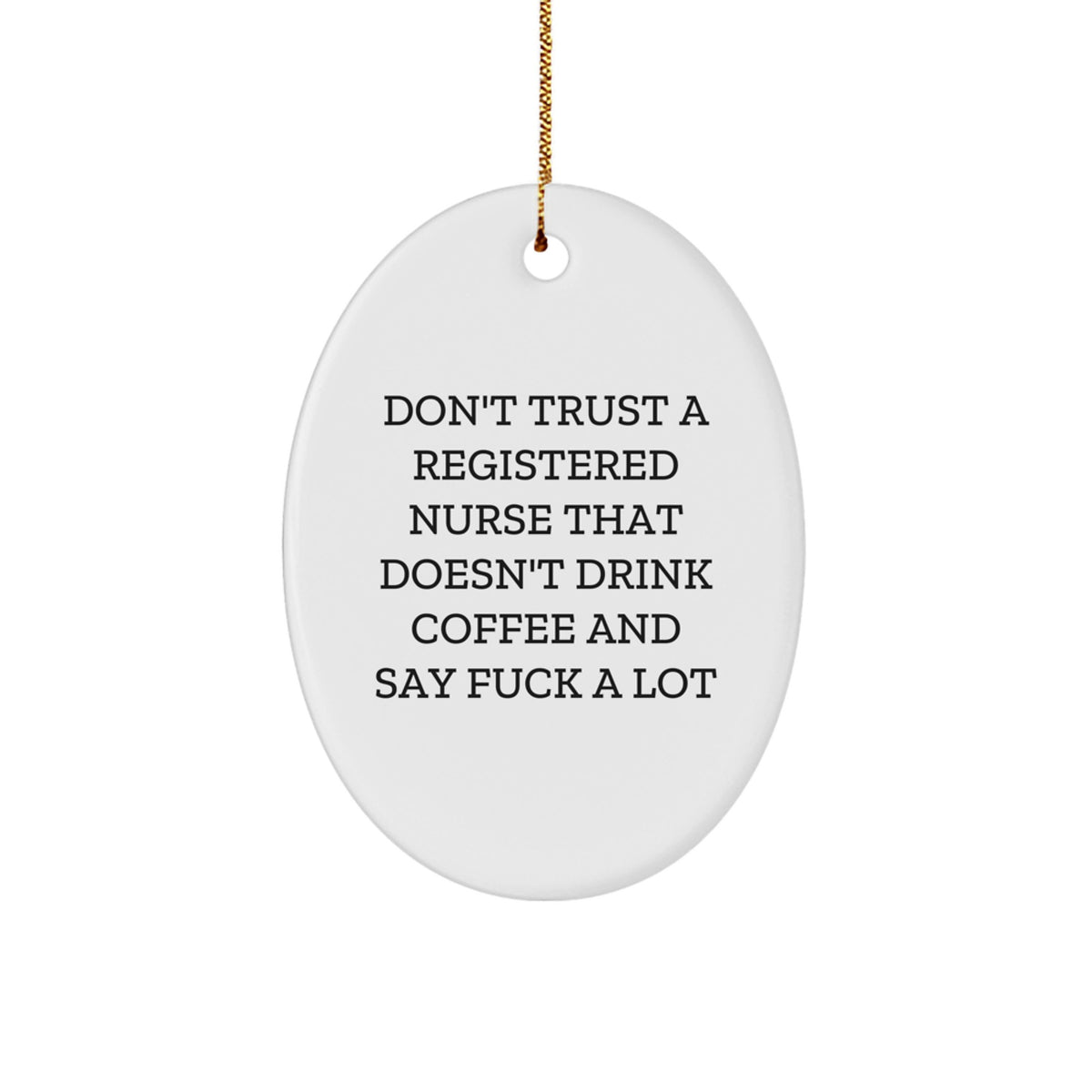 Registered Nurse Christmas Ornament for Him Keepsake Funny Gift - Image 1