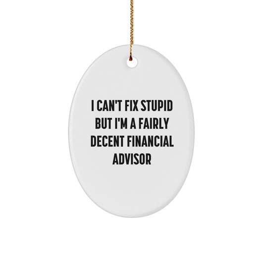 Oval Financial Advisor Christmas Ornament Idea for Coworkers Gift - Image 1