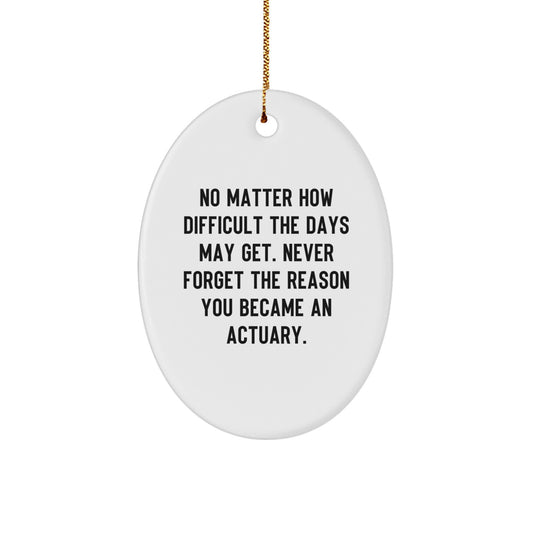 Inspirational Actuary Christmas Ornament Gift for Friends Novelty - Image 1