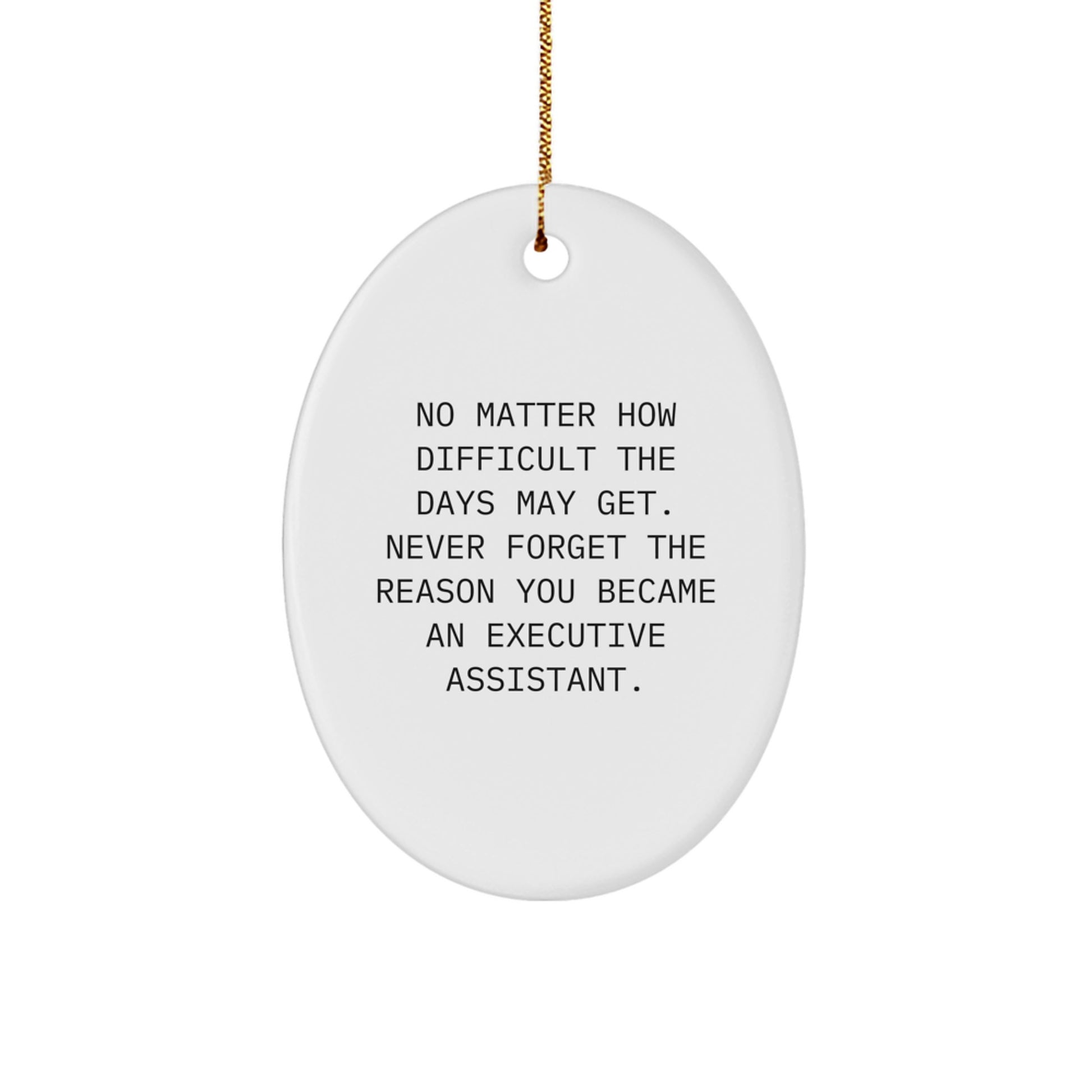 Executive Assistant Keepsake Oval Ornament for Him Christmas Gift - Image 1