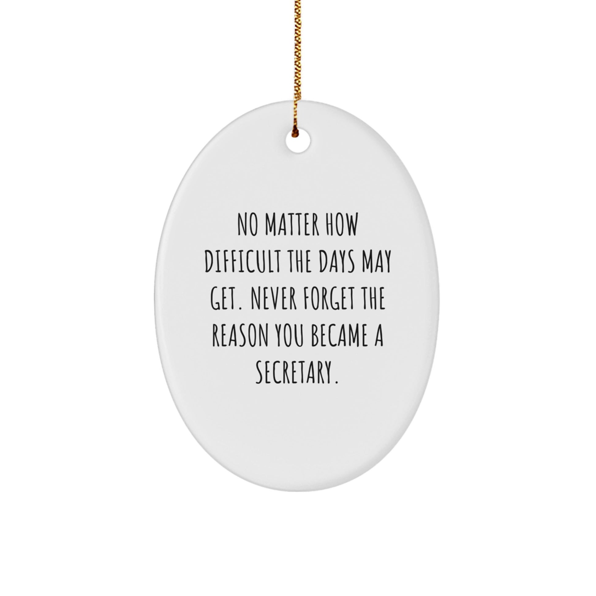 Christmas Unique Gift for Her Secretary Motivational Present Ornament - Image 1