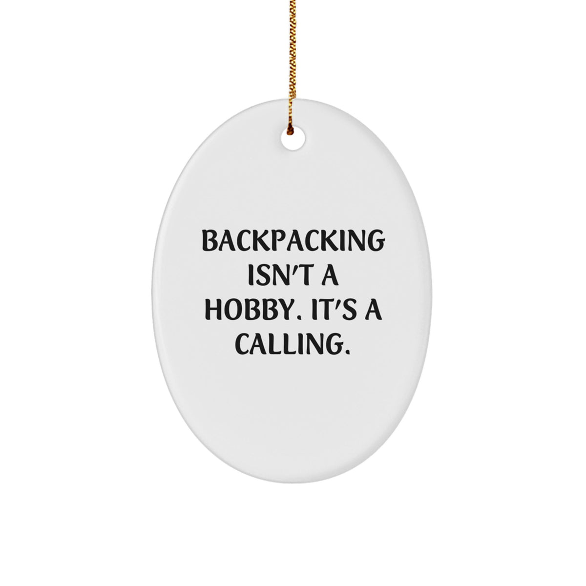 Christmas Unique Gift for Her Backpacking Calling Ornament Present - Image 1