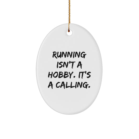 Funny Running Motivational Quote Oval Ornament Gifts from Family for Men and Women, Christmas Unique - Image 1
