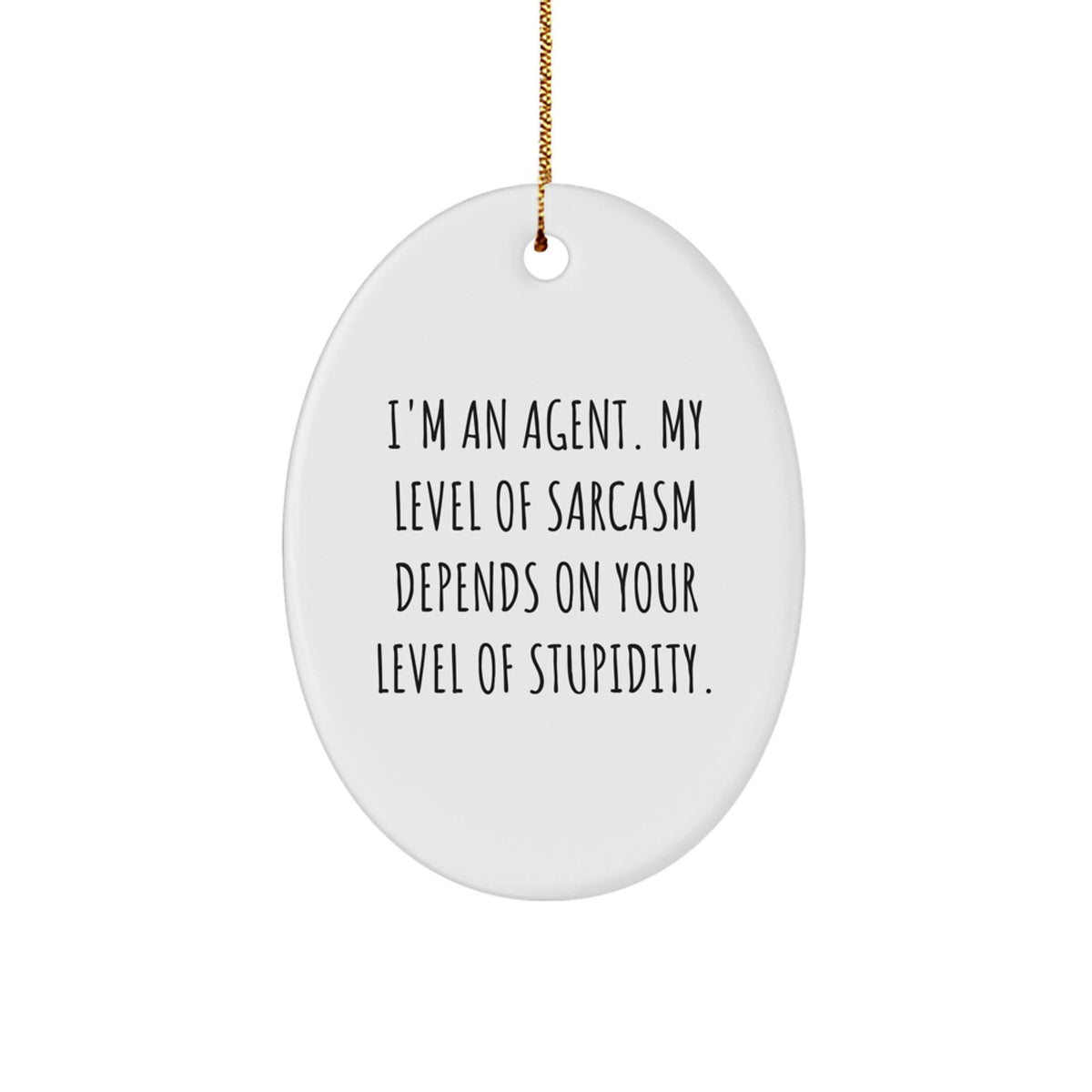 Witty Agent Christmas Ornament for Friends Gift - Novelty - Image 1