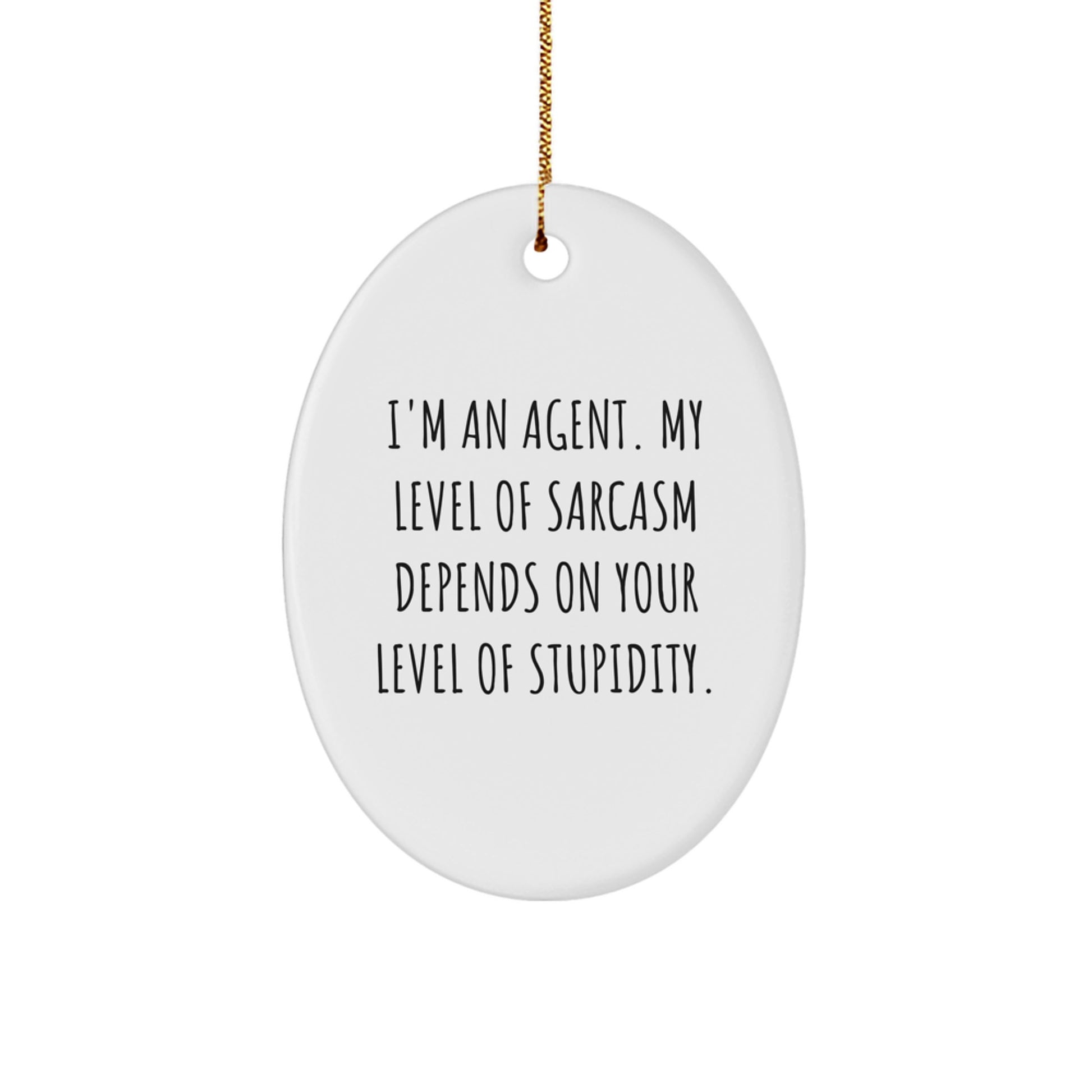 Witty Agent Christmas Ornament for Friends Gift - Novelty - Image 1