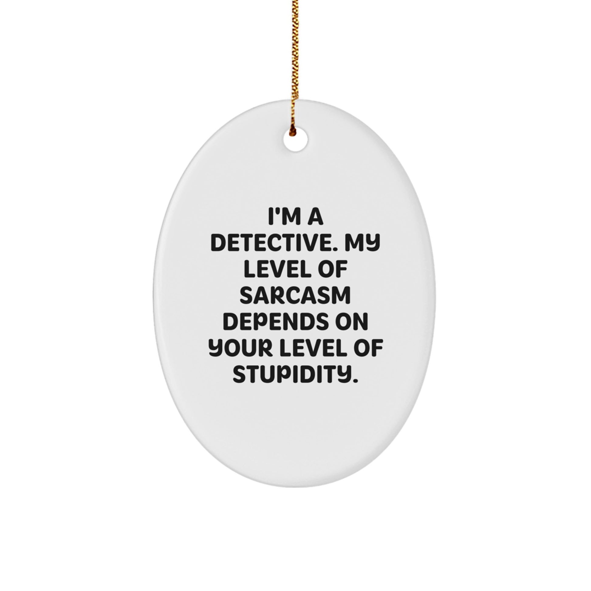 Funny Detective Oval Ornament Gifts from Friends for Men on Christmas - Image 1
