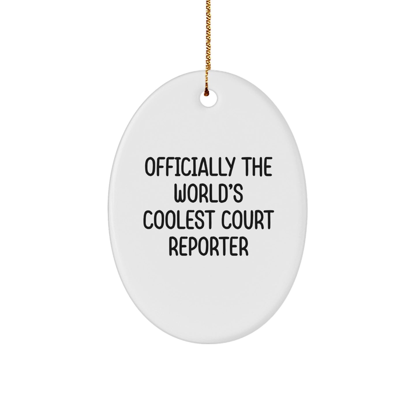 Court Reporter Officially Cool Keepsake Christmas Ornament for Him Gift - Image 1