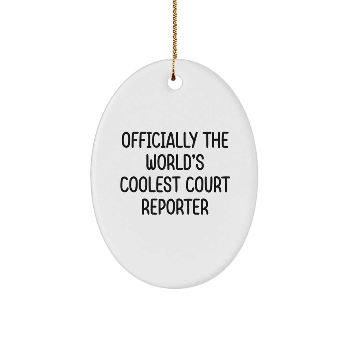 Court Reporter Officially Cool Keepsake Christmas Ornament for Him Gift - Image 1
