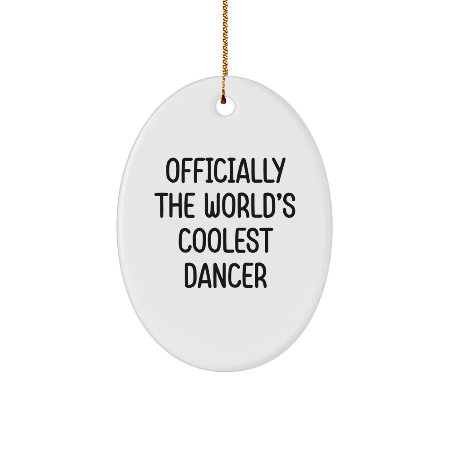 Him Keepsake Dancer Christmas Ornament Gift World's Coolest Dancer - Image 1
