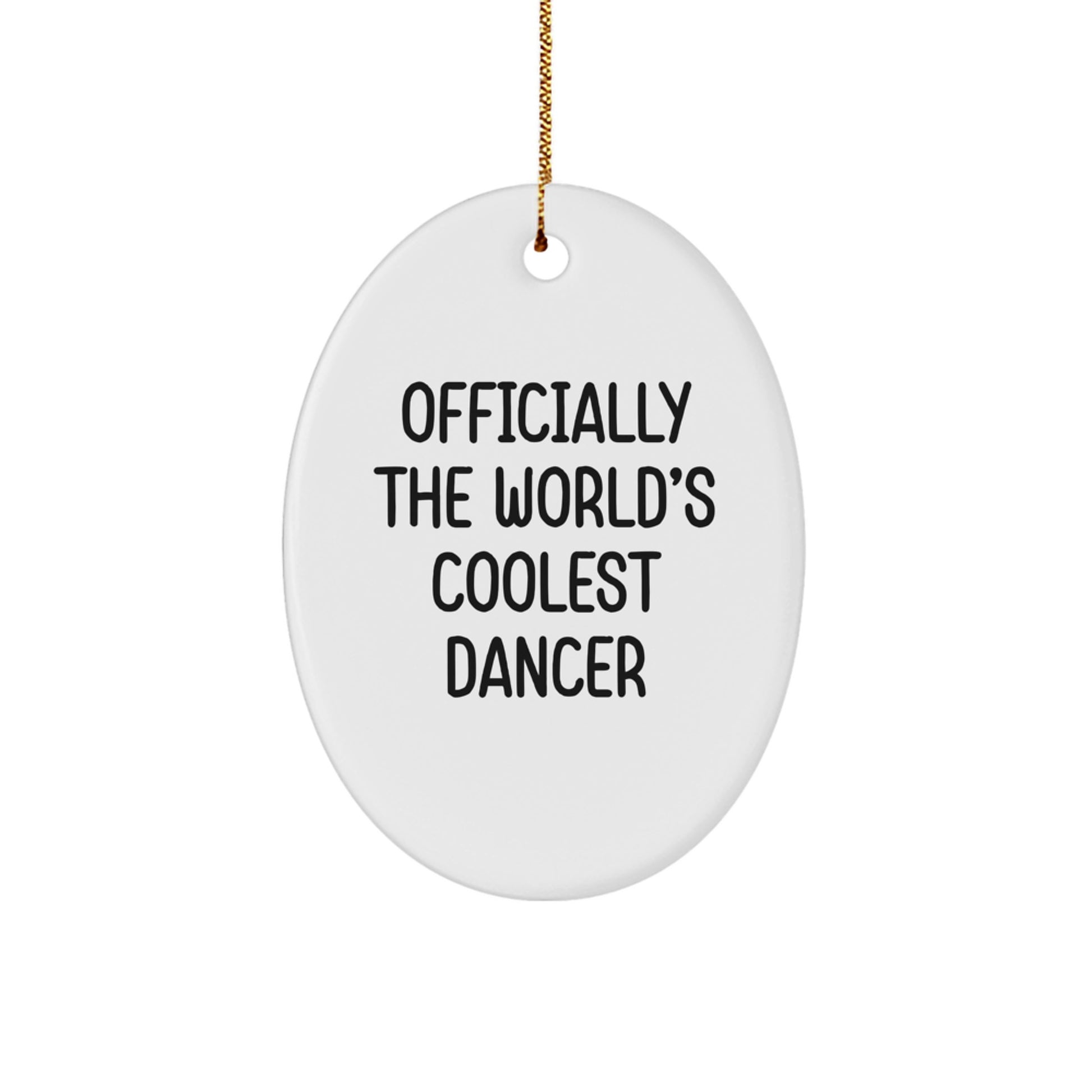 Him Keepsake Dancer Christmas Ornament Gift World's Coolest Dancer - Image 1