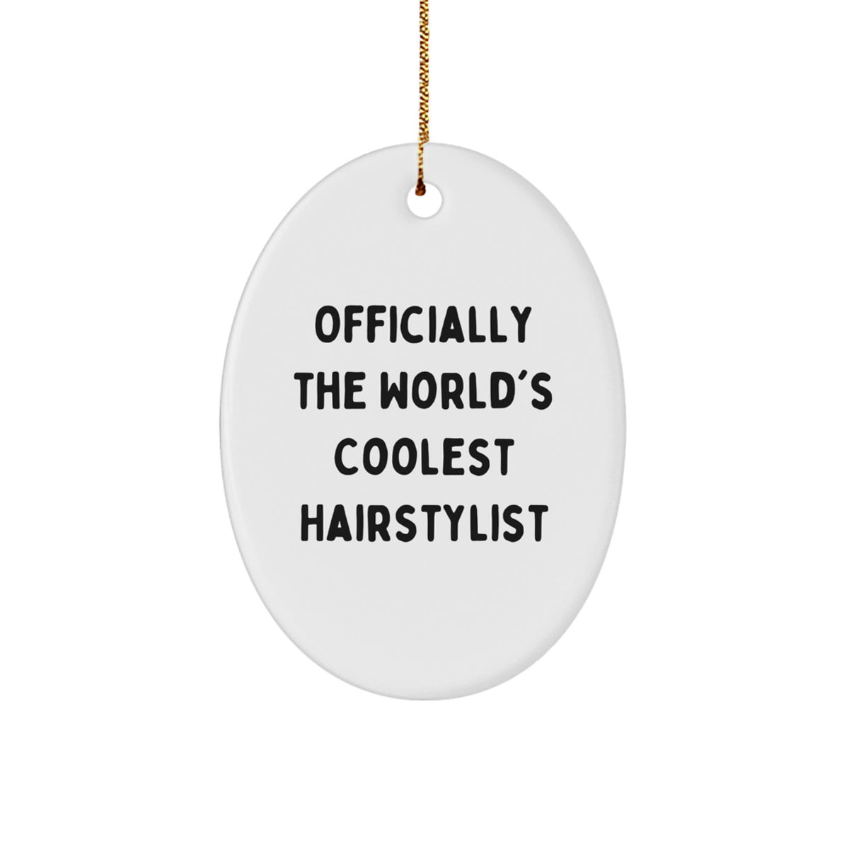 Christmas Ornament Gift Officially The World's Coolest Hairstylist Idea - Image 1