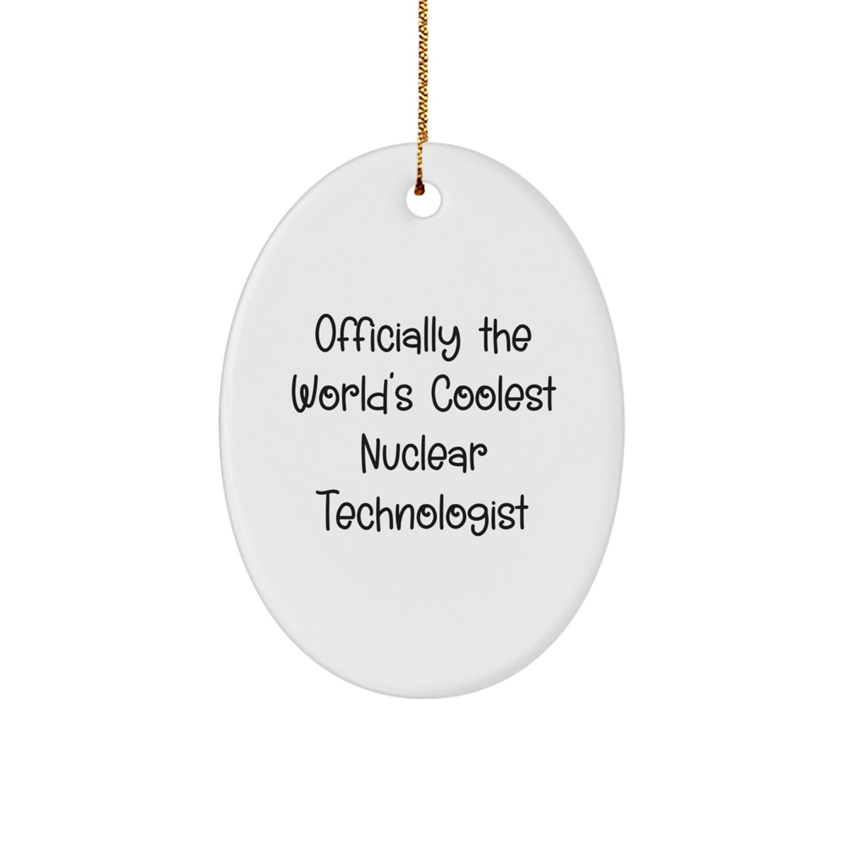 Nuclear Technologist Christmas Ornament Keepsake for Him Gift - Image 1