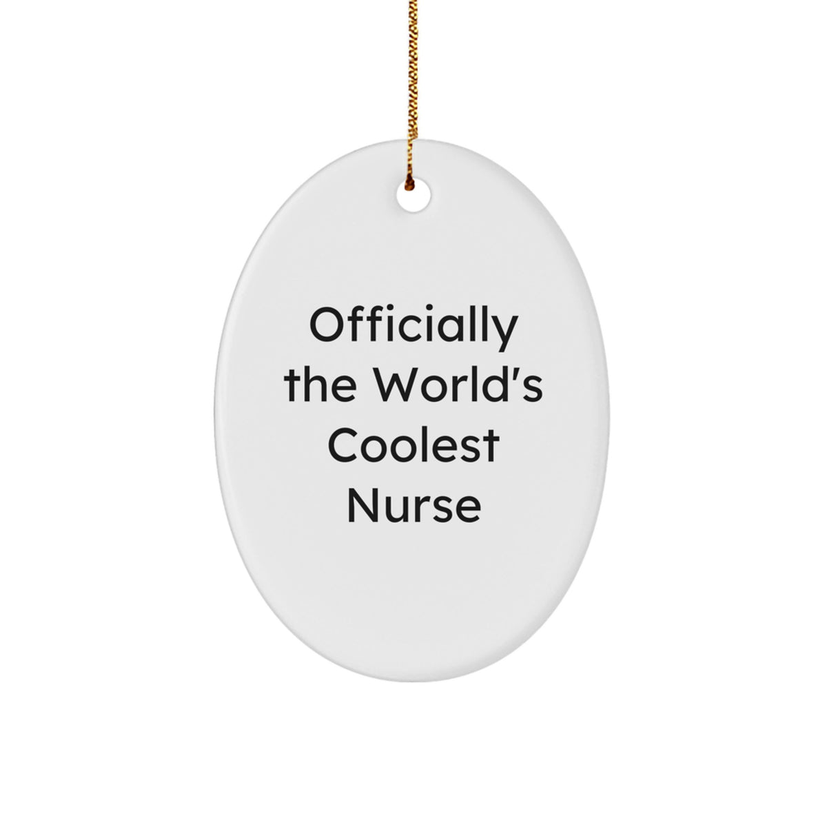 Christmas Gift for Her Nurse Oval Ornament The World's Coolest Nurse - Image 1