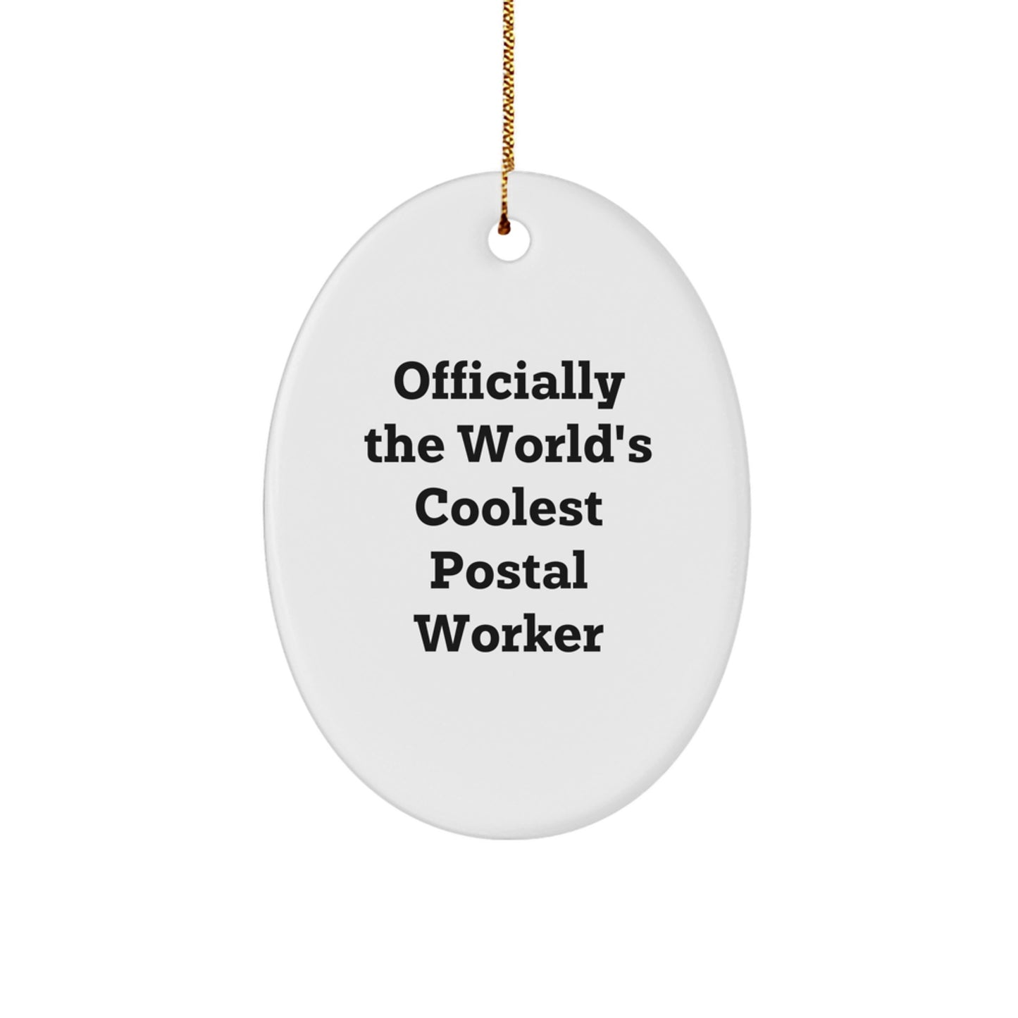 Postal Worker Christmas Ornament World's Coolest Keepsake for Him Gift - Image 1